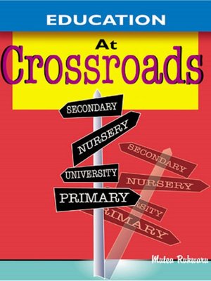 cover image of Education at Crossroads